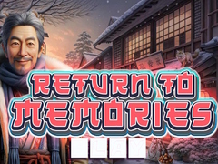 Oyun Return to Memories