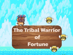 Oyun The Tribal Warrior Of Fortune