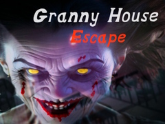 Oyun Granny House Escape