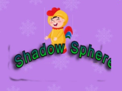 Oyun Shadow Sphere