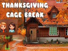 Oyun Thanksgiving Cage Break