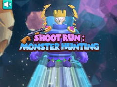 Oyun Shoot Run Monster Hunting