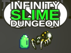 Oyun Infinity Slime Dungeon