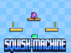 Oyun Squish Machine