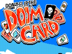 Oyun Don’t Flip the Doom Card