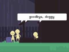 Oyun Goodbye, Doggy