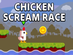 Oyun Chicken Scream Race