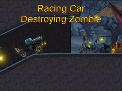 Oyun Racing Car Destroying Zombie