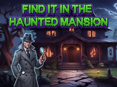 Oyun Find It In The Haunted Mansion