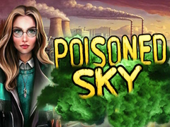 Oyun Poisoned Sky
