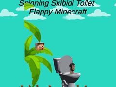 Oyun Spinning Skibidi Toilet Flappy Minecraft