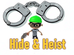 Oyun Hide & Heist