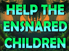 Oyun Help The Ensnared Children
