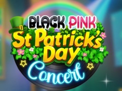 Oyun Black Pink St.patricks Day Concert