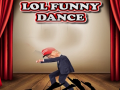 Oyun LOL Funny Dance