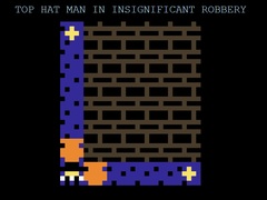 Oyun Top Hat Man in Insignificant Robbery