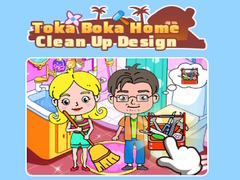 Oyun Toka Boka Home Clean Up Design
