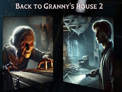 Oyun Back to Granny's House 2