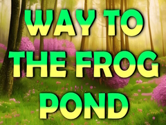 Oyun Way To The Frog Pond