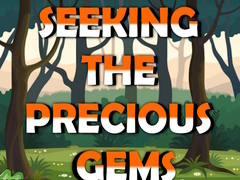 Oyun Seeking The Precious