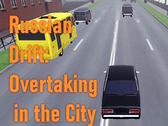 Oyun Russian Drift: Overtaking in the City