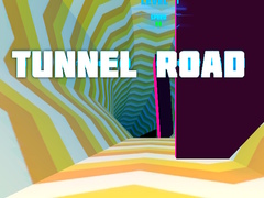 Oyun Tunnel Road