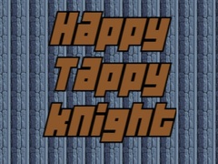 Oyun Happy Tappy Knight