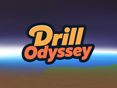 Oyun Drill Odyssey