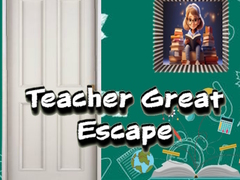 Oyun Teacher Great Escape
