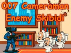 Oyun 007 Cameraman Enemy Skibidi