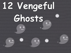 Oyun 12 Vengeful Ghosts