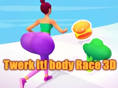 Oyun Twerk it! body Race 3D