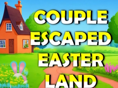 Oyun Couple Escaped Easter Land