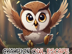 Oyun Champion Owl Escape