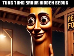 Oyun Tung Tung Sahur Hidden Bedug
