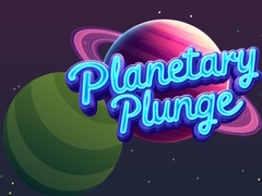 Oyun Planetary Plunge