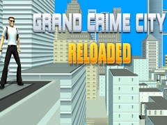 Oyun Grand Crime City Reloaded