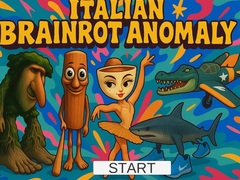 Oyun Italian Brainrot Anomaly