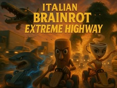 Oyun Italian Brainrot Extreme Highway