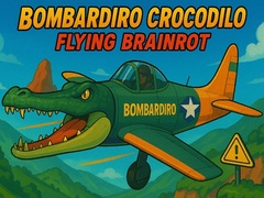 Oyun Bombardiro Crocodilo Flying Brainrot