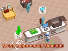Oyun Sweet Supermarket Simulator