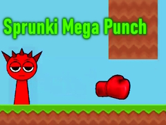 Oyun Sprunki Mega Punch