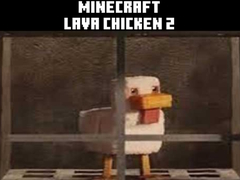 Oyun Minecraft lava chicken 2