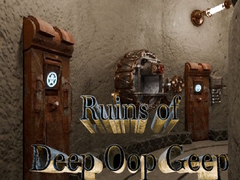 Oyun Ruins of Deep Oop Geep