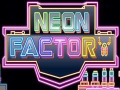 Oyun Neon Factory