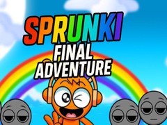 Oyun Sprunki Final Adventure