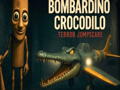 Oyun Bombardino Crocodilo Terror Jumpscare
