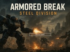 Oyun Armored Break: Steel Division