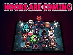Oyun Noobs Are Coming
