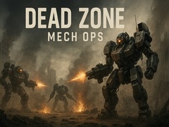 Oyun Dead Zone Mech Ops